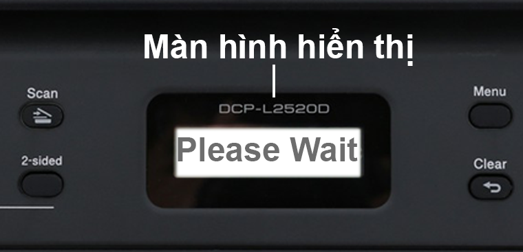 Màn hình báo " Please Wait"